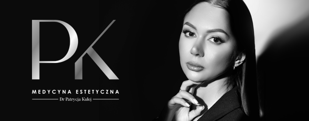Patrycja Kulej medycyna estetyczna